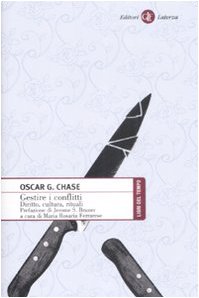 Gestire I Conflitti. Diritto, Cultura, Rituale