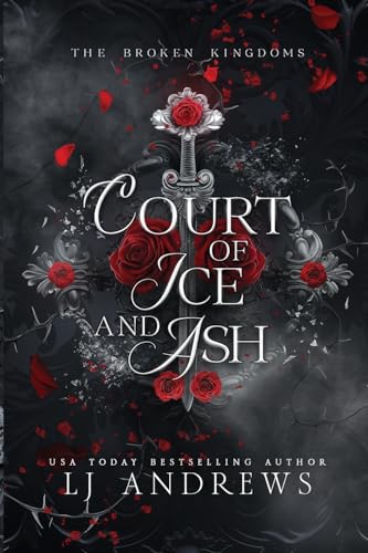 Court Of Ice And Ash: A Romantic Fairy Tale Fantasy