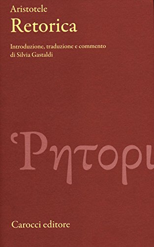 Retorica. Testo Greco A Fronte