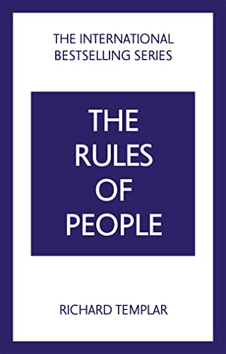 Templar: Rules Of People 2E: A Personal Code For Getting The Best From Everyone