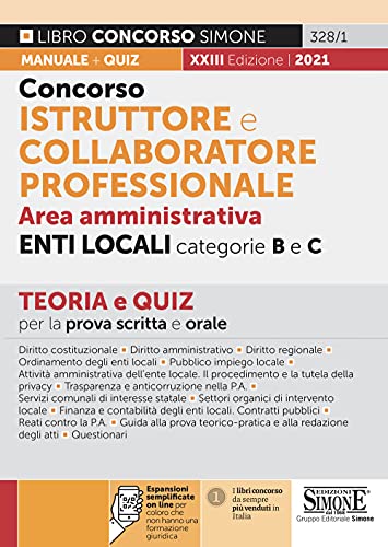 Concorso Istruttore E Collaboratore Professionale. Area Amministrativa. Enti Locali. Categorie B E C