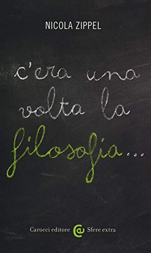 C'Era Una Volta La Filosofia...