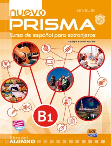 Nuevo Prisma. B1. Libro Del Alumno. Per Le Scuole Superiori. Con Cd. Con E-Book. Con Espansione Online: 0000