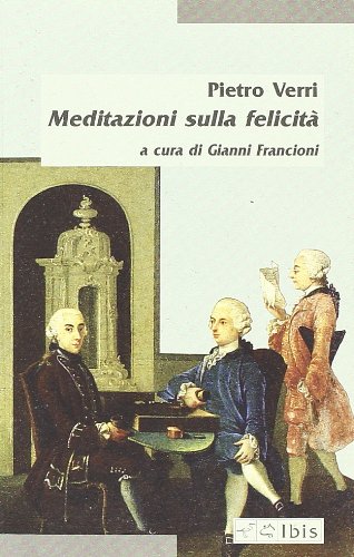 Meditazioni Sulla Felicità
