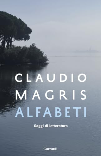 Alfabeti. Saggi Di Letteratura