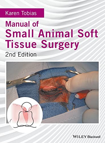Manual Of Small Animal Soft Tissue Surgery