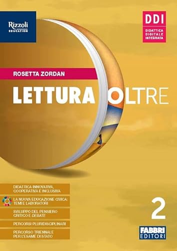 Lettura Oltre. Con Quaderno Laboratorio. Per La Scuola Media. Con E-Book. Con Espansione Online (Vol. 2)