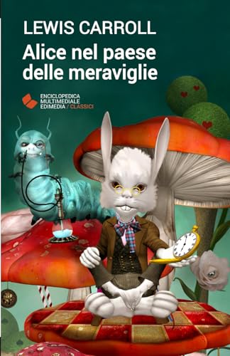 Alice Nel Paese Delle Meraviglie