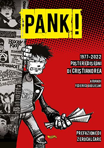 Pank! 1977-2022 Poster E Disegni Di Cristiano Rea