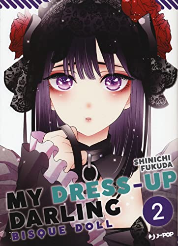 My Dress Up Darling. Bisque Doll (Vol. 2)