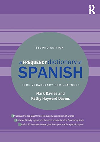A Frequency Dictionary Of Spanish: Core Vocabulary For Learners