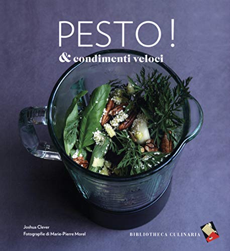Pesto & Condimenti Veloci