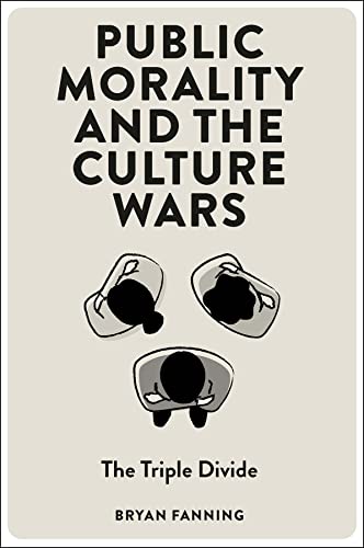 Public Morality And The Culture Wars: The Triple Divide