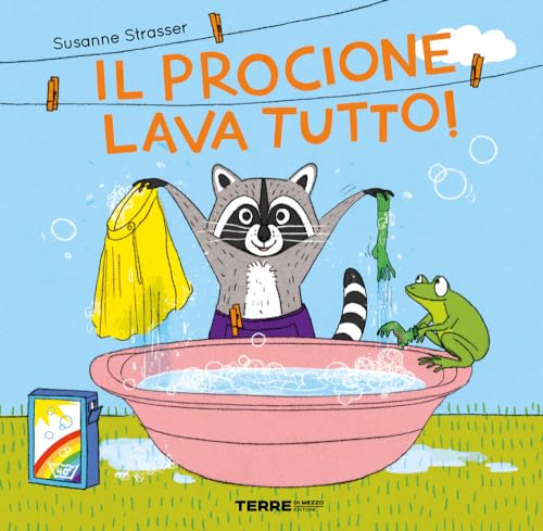 Il Procione Lava Tutto! Ediz. A Colori