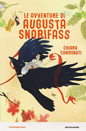 Le Avventure Di Augusta Snorifass