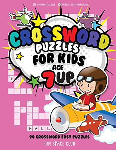 Crossword Puzzles For Kids Age 7 Up: 90 Crossword Easy Puzzle Books For Kids: Volume 5