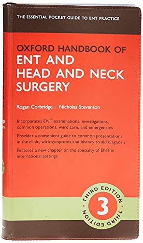 Oxford Handbook Of Ent And Head And Neck Surgery