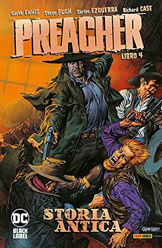 Preacher. Storia Antica (Vol. 4)