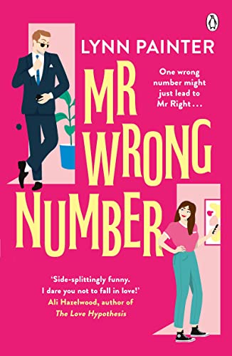 Mr Wrong Number: Tiktok Made Me Buy It! The Addictive Romance For Fans Of The Love Hypothesis