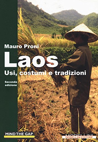 Laos. Usi, Costumi E Tradizioni