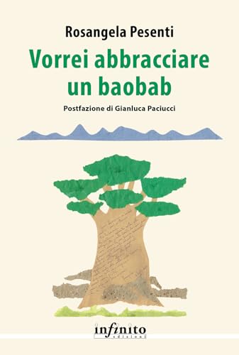 Vorrei Abbracciare Un Baobab
