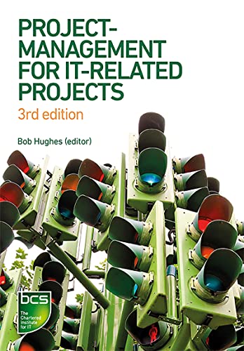 Project Management For It-Related Projects: 3Rd Edition