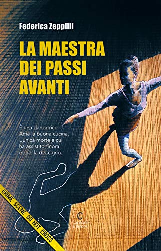 La Maestra Dei Passi Avanti