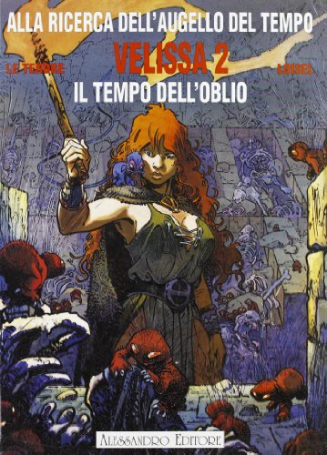 Velissa. Il Tempo Dell'Oblio