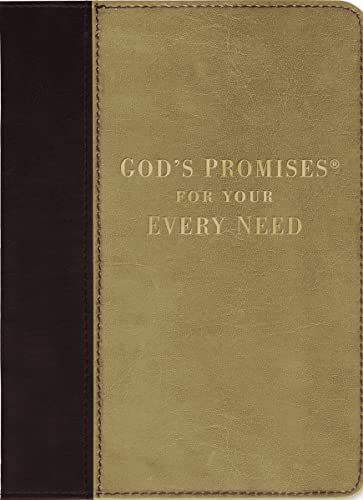 God'S Promises For Your Every Need: New King James Version, Brown/Beige, Deluxe Duo-Tone, Leather, Personal Size: A Treasury Of Scripture For Life