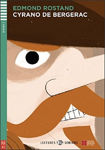 Cyrano De Bergerac. Con Espansione Online [Lingua Francese]: Cyrano De Bergerac + Downloadable Audio