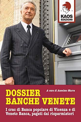 Dossier Banche Venete