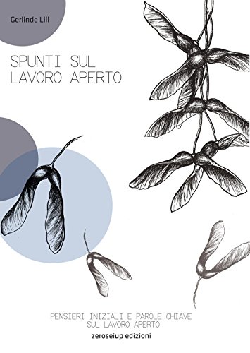 Spunti Sul Lavoro Aperto