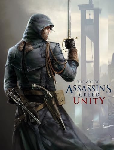 The Art Of Assassin'S Creed Unity