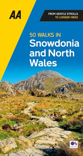 50 Walks In Snowdonia And North Wales