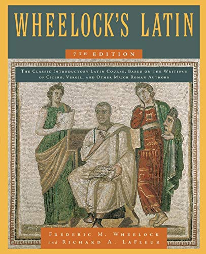 Wheelock'S Latin: Comprehensive Latin Language Textbook