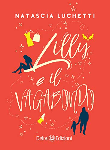 Lilly E Il Vagabondo