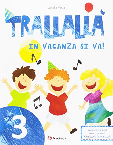 Trallallà In Vacanza Si Va! (Vol. 3)