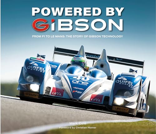 Powered By Gibson: From F1 To Le Mans, The Story Of Gibson Technology