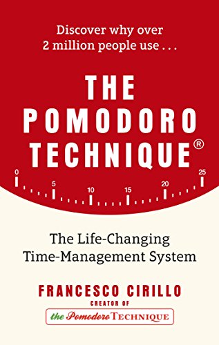 The Pomodoro Technique: The Life-Changing Time-Management System [Lingua Inglese]