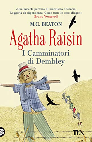 Agatha Raisin. I Camminatori Di Dembley
