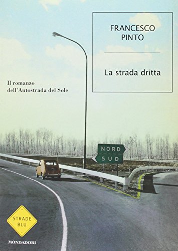 La Strada Dritta
