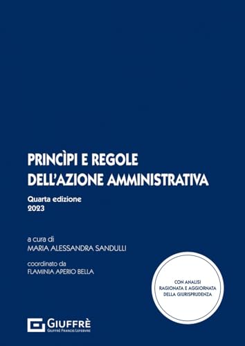 Principi E Regole Dell'Azione Amministrativa