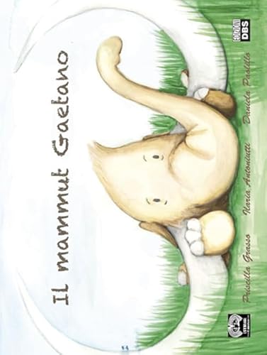Il Mammut Gaetano