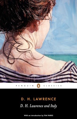 D. H. Lawrence And Italy [Lingua Inglese]