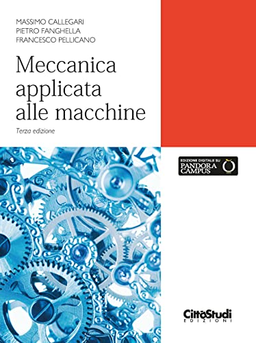 Meccanica Applicata Alle Macchine. Con Estensione Online