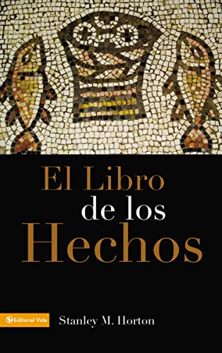 El Libro De Hechos/ The Book Of Acts