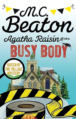 Agatha Raisin And The Busy Body