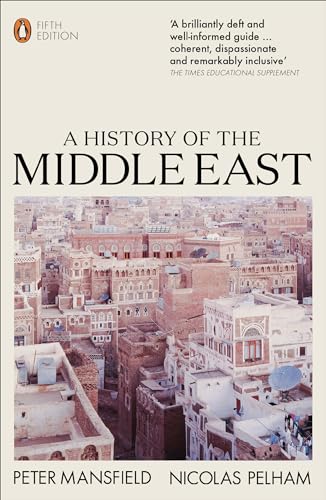 A History Of The Middle East: 5Th Edition