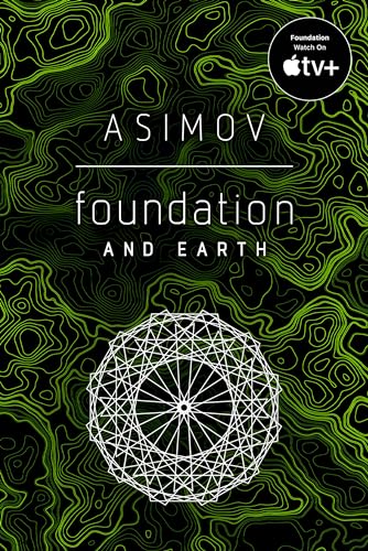 Foundation And Earth: Isaac Asimov: 5