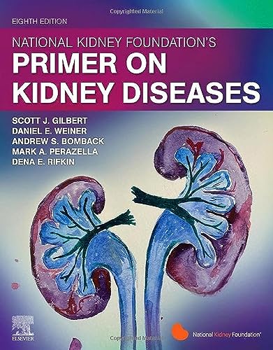 National Kidney Foundation'S Primer On Kidney Diseases